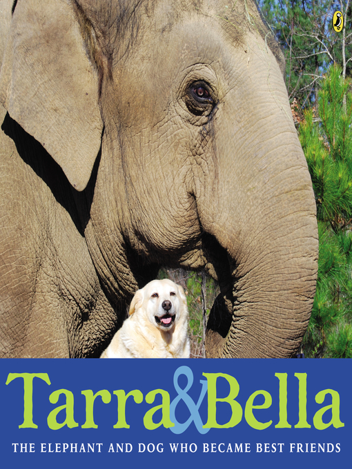 Title details for Tarra & Bella by Carol Buckley - Wait list